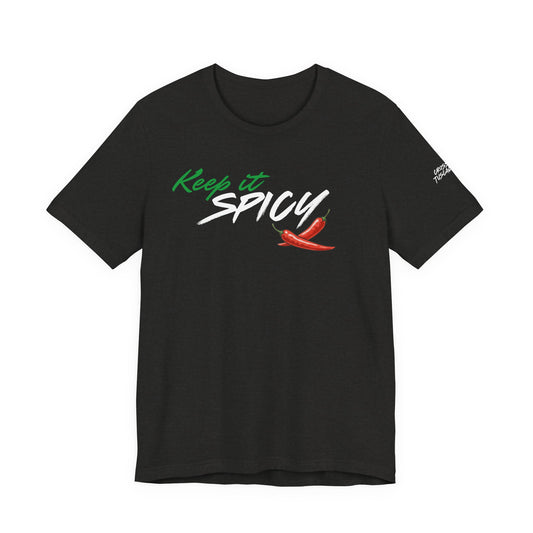 Keep it Spicy Shirt