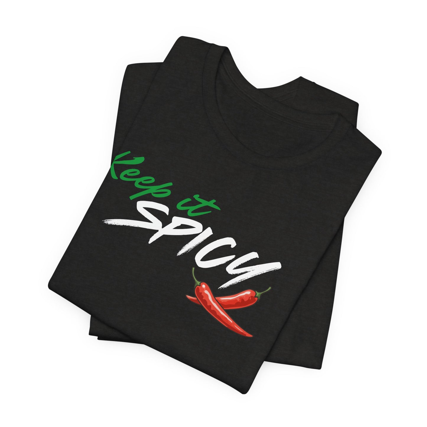 Keep it Spicy Shirt